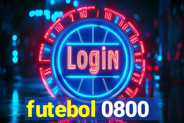 futebol 0800